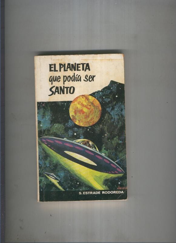 El planeta que podia ser santo