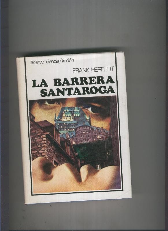 La barrera Santaroga