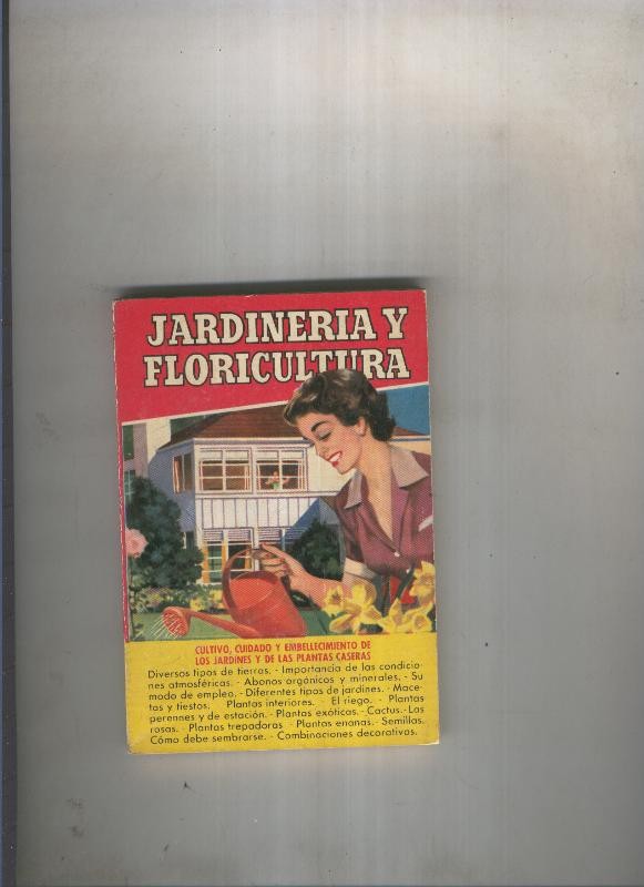 Coleccion Practica: Jardineria y floricultura