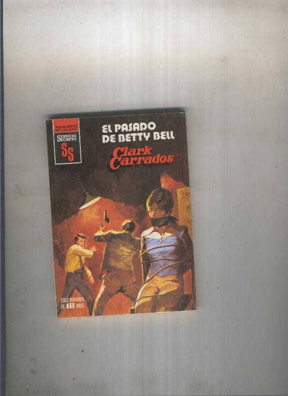 Servicio Secreto 1620:El pasado de Betty Bell