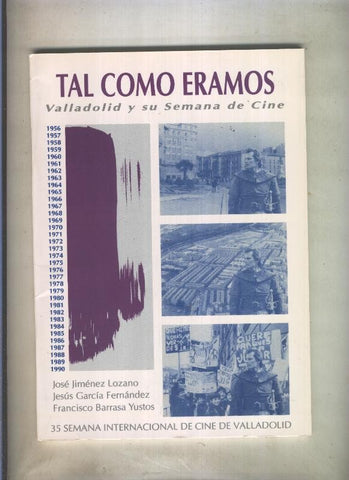 Tal como eramos- Valladolid y su semana de cine