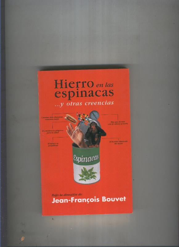 Hierro en las espinacas y otras creencias