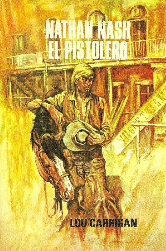 Dodge Oeste numero 10: Nathan Nash el pistolero