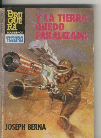 Heroes del Espacio numero 224: Y la tierra quedo paralizada