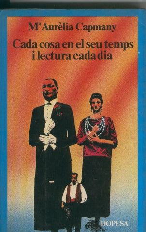 Cada cosa en el seu temps i lectura cada dia