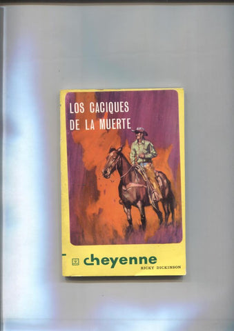 Cheyenne numero 03: Los caciques de la muerte