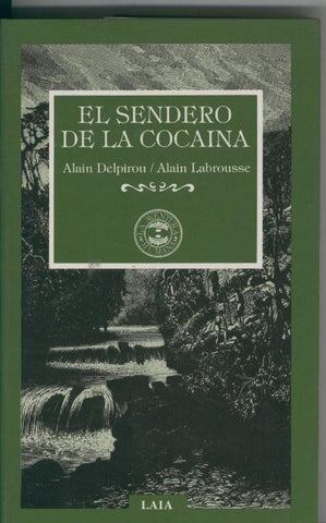 El sendero de la cocaina