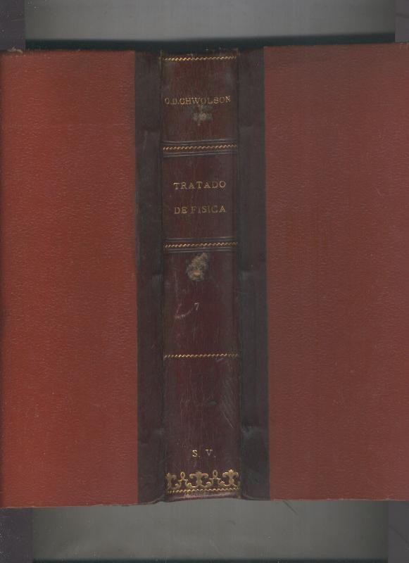 Tratado de Fisica volumen VII: Termodinamica, Fusion, Evaporacion