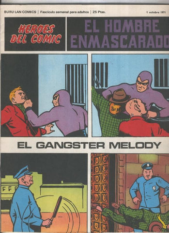 El Hombre Enmascarado numero 36: El gangster Melody