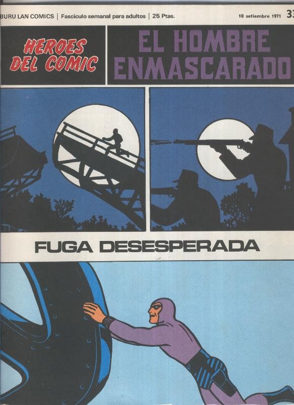 El Hombre Enmascarado numero 33: Fuga desesperada