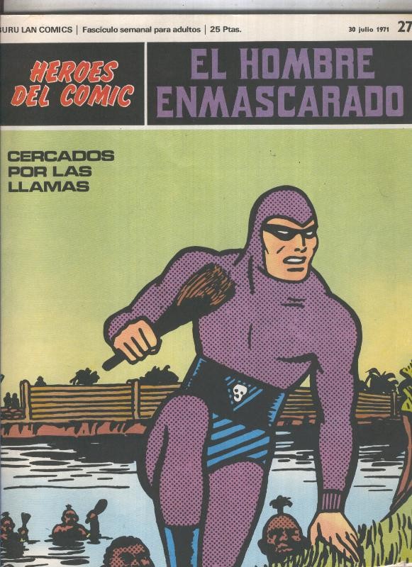 El Hombre Enmascarado numero 27: Cercados por las llamas (numerado 1 en trasera)