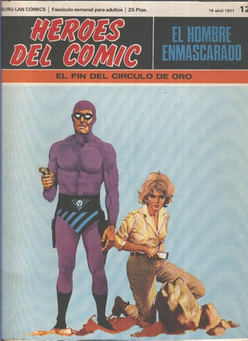 El Hombre Enmascarado numero 12: El fin del circulo de oro (numerado 1 en trasera)