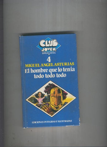 El hombre que lo tenia rodo todo todo