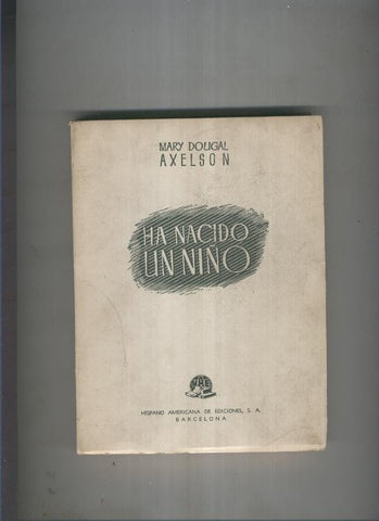 Ha nacido un niño