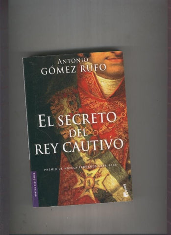 El secreto del rey cautivo