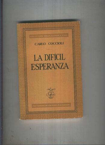 La dificil esperanza