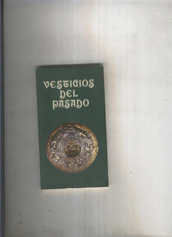 Vestigios del pasado