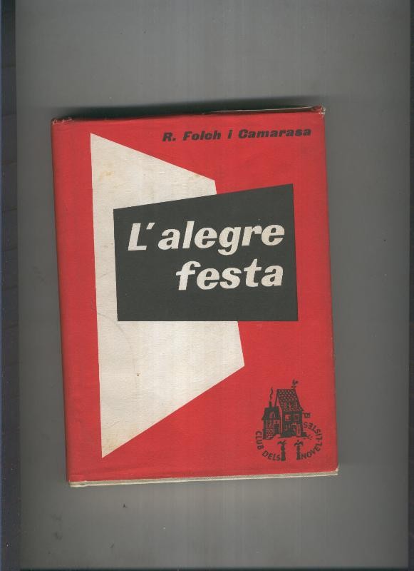 L alegre festa