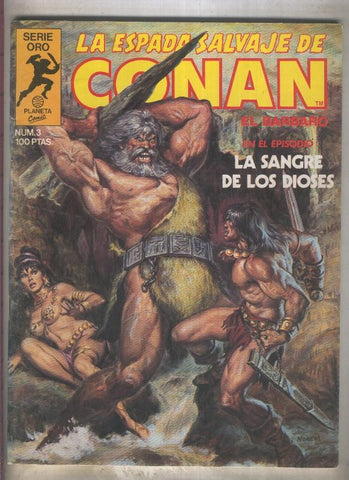 La Espada Salvaje de Conan primera edicion numero 003 (numerado 4 en trasera)