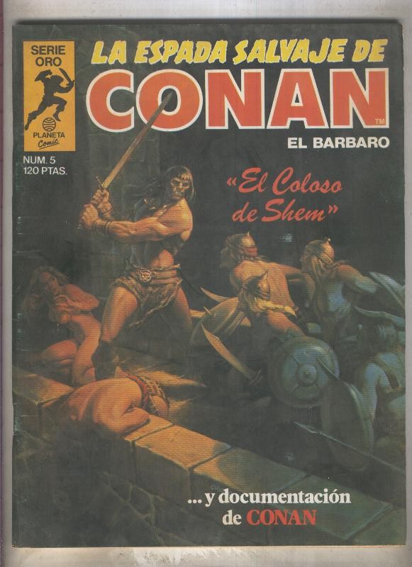 La Espada Salvaje de Conan primera edicion numero 005 (numerado 2 en trasera)