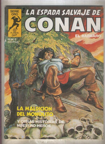 La Espada Salvaje de Conan primera edicion numero 006 (numerado 1 en trasera)