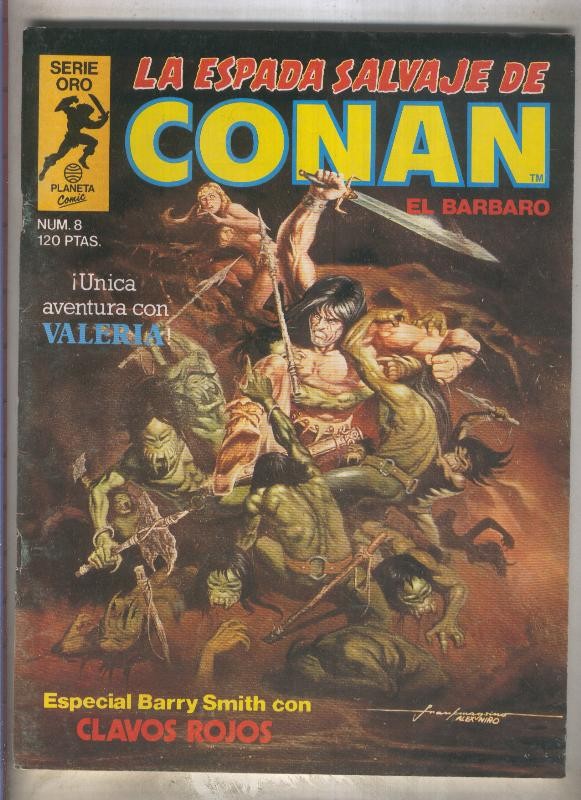 La Espada Salvaje de Conan primera edicion numero 008 (numerado 1 en trasera)