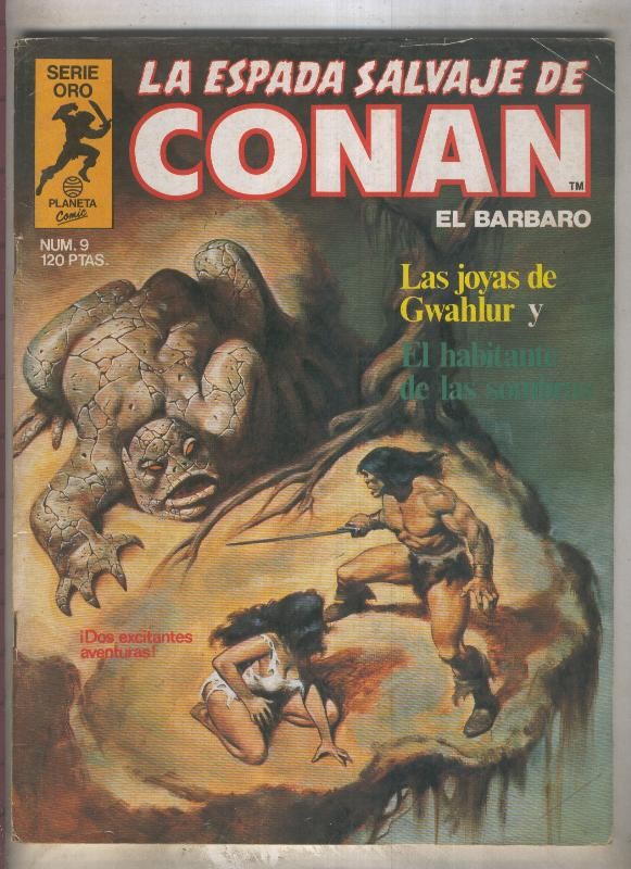 La Espada Salvaje de Conan primera edicion numero 009 (numerado 1 en trasera)