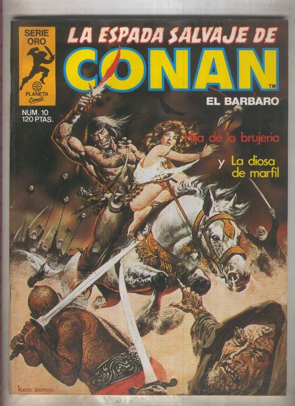La Espada Salvaje de Conan primera edicion numero 010 (numerado 2 en trasera)