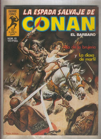 La Espada Salvaje de Conan primera edicion numero 010 (numerado 2 en trasera)