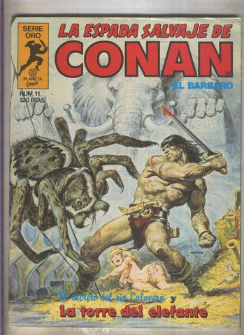 La Espada Salvaje de Conan primera edicion numero 011 (numerado 3 en trasera)