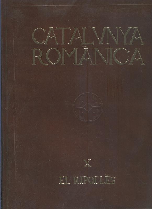 Catalunya Romanica volumen X: El Ripolles