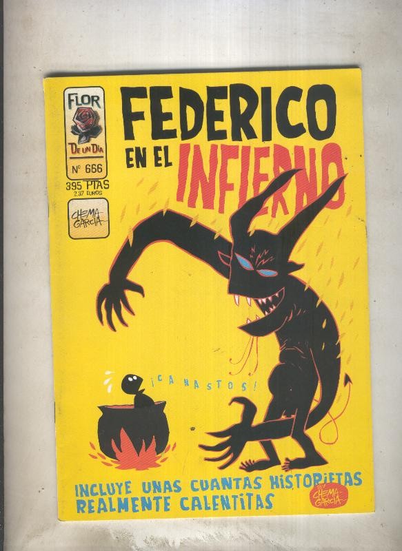 Flor de un dia: Federico en el infierno
