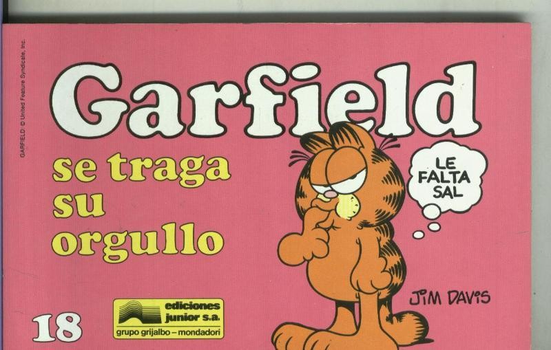 Garfield de Jim Davis numero 18: Se traga su orgullo