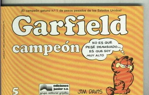 Garfield de Jim Davis numero 05: Campeon