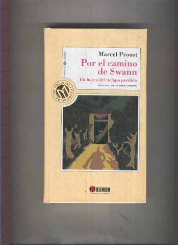 Millenium numero 058: Por el camino de Swann, en busca del tiempo perdido