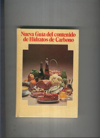 Nueva guia del contenido de hidratos de carbono