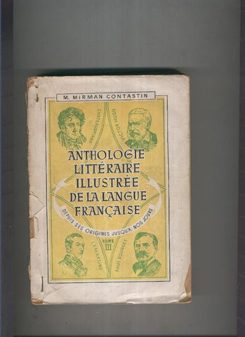 Anthologie litteraire illustree de la langue francaise