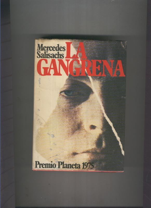 La Gangrena