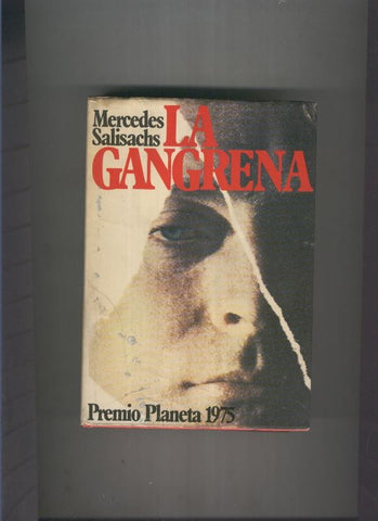 La Gangrena