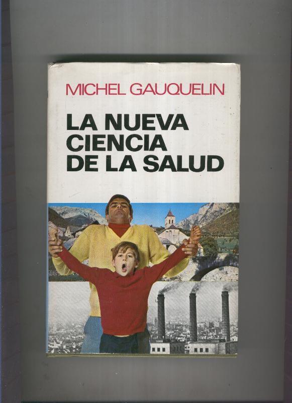 La nueva ciencia de la salud