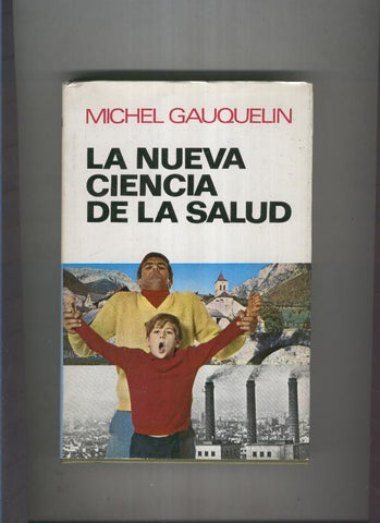 La nueva ciencia de la salud