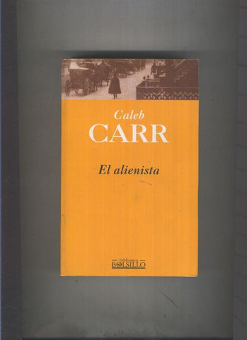 Biblioteca de Bolsillo numero 026: El alienista