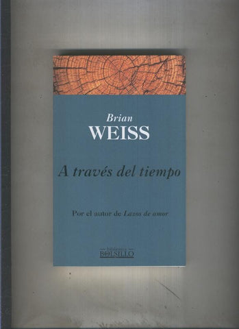 Biblioteca de Bolsillo numero 018: A traves del tiempo