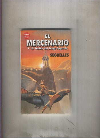 Dragon Pocket volumen 08: El Mercenario: el pueblo del fuego sagrado