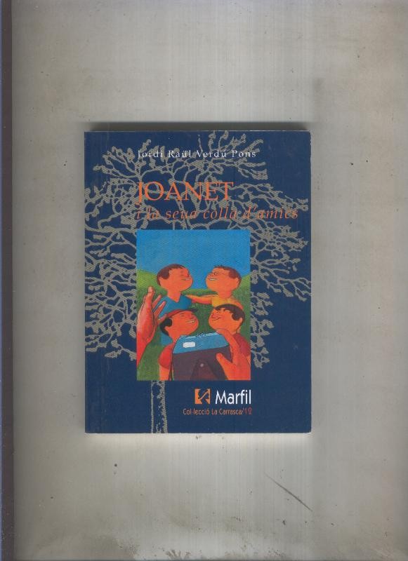 Joanet i la seua colla d,amics