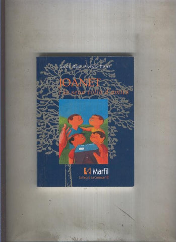 Joanet i la seua colla d,amics