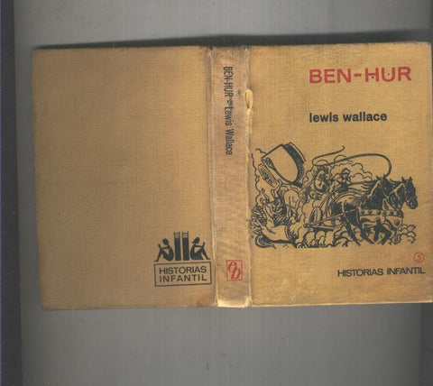 Historias Infantil numero 05: Ben Hur (cubierta sujeta con cello por estar suelta)