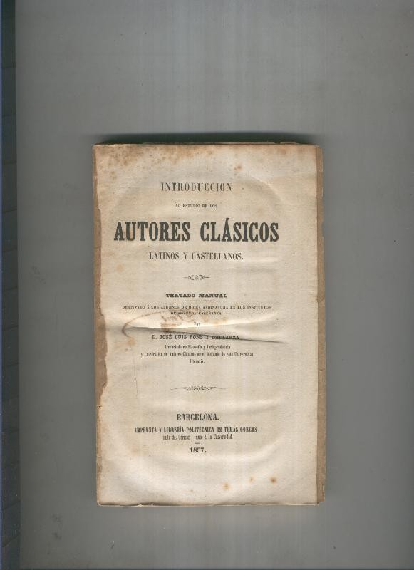 Introduccion al estudio de autores clasicos latinos y castellanos