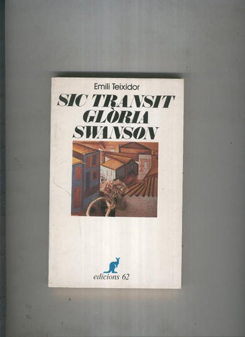 Sic transit gloria Swanson