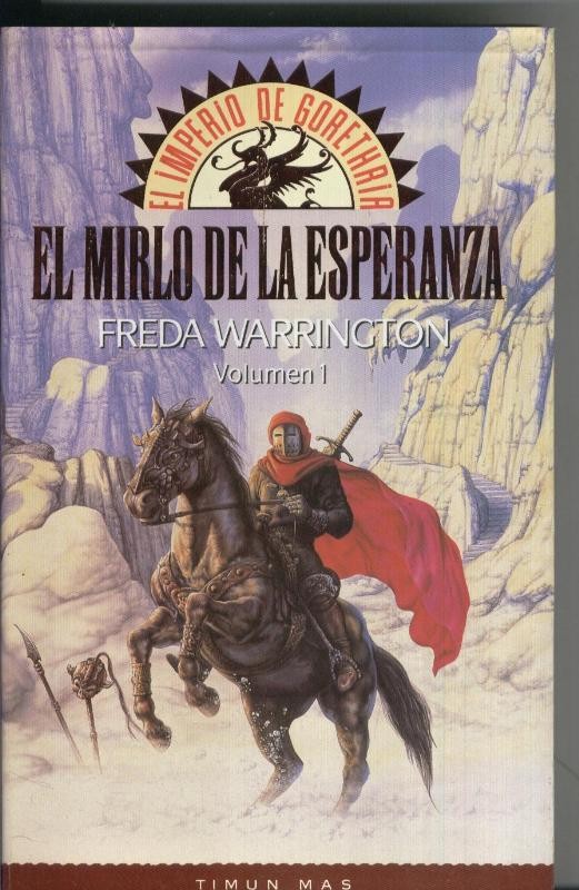 El Mirlo de la Esperanza Volumen I